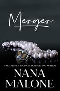 Merger (Kings of the Boardroom #3) by Nana Malone