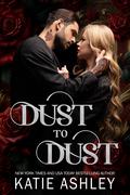 Dust to Dust (The Irish Rogues #2) by Katie Ashley