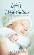 Luke’s First Outing by April Wilson