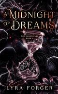 A Midnight of Dreams by Lyra Forger