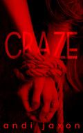 Craze by Andi Jaxon