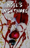 Noel's Nightmare by Tate Monroe