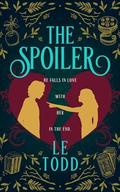 The Spoiler by L.E. Todd