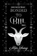 Bonded To Bill by Mia Fury