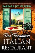 The Forgotten Italian Restaurant by Barbara Josselsohn