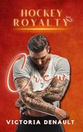 Crew (Hockey Royalty #3) by Victoria Denault