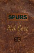 Spurs: A Black Gulch Cowboy Romance by M.A. Cobb