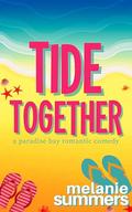 Tide Together by Melanie Summers