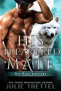 His Treasured Mate by Julie Trettel