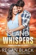 Island Whispers by Regan Black