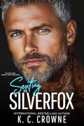 Sexting the Silverfox by K.C. Crowne