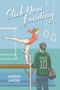 Stick Your Landing (All In #3) by Kathryn Kincaid