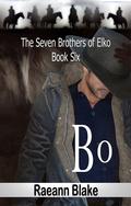 Bo (The Seven Brothers of Elko #6) by Raeann Blake