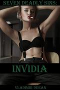 Invidia (Seven Deadly Sins #6) by Velvet Gray
