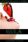 Gula (Seven Deadly Sins #2) by Velvet Gray