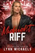 Midnight Riff: The Road to Rocktoberfest 2023 (The Road to Rocktoberfest #2023) by Lynn Michaels