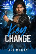 Key Change: The Road to Rocktoberfest 2023 (The Road to Rocktoberfest #2023) by Ari McKay