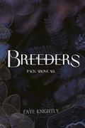 Breeders (Breeders #1) by Faye Knightly