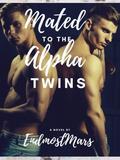 Mated to the Alpha Twins by Jane Doe