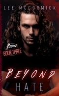Beyond Hate (Beyond #3) by Lee McCormick