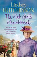 The Hat Girl's Heartbreak by Lindsey Hutchinson
