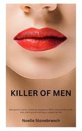 Killer of Men by Noelle Stonebranch