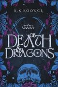 Of Death and Dragons: The color interior print edition! by A.K. Koonce