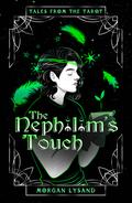The Nephilim’s Touch (Tales from the Tarot #4) by Morgan Lysand