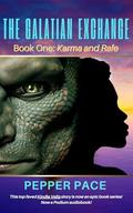 The Galatian Exchange: Book One: Karma and Rafe by Pepper Pace