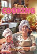 Home Cooking (First Course #5) by JA Armstrong