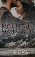 Mountain Man's Bride (Brothers of Winter Rock #1) by T. Thomas