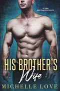 His Brother's Wife by Michelle Love