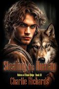 Stealing His Human by Charlie Richards