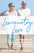 Lowcountry Love by Rhonda McKnight