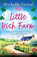 The Little Irish Farm by Michelle Vernal