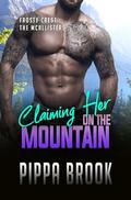 Claiming Her on the Mountain by Pippa Brook