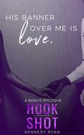 Hook Shot Bonus Epilogue (Hoops #1.5) by Kennedy Ryan