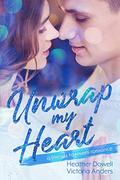 Unwrap My Heart: A Friends to Lovers Romance (Merryville High #1) by Victoria Anders