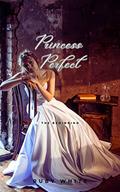 Princess Perfect by Ruby White