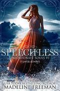 Speechless by Madeline Freeman