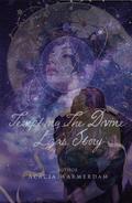 Tempting The Divine: Liza's story: The Goddesses in The Moon Series Spinnof by Acacia Warmerdam