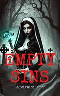 Empty Sins (The Curse #2) by Anne K. Joy