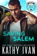 Saving Salem (Cajun Connection #5) by Kathy Ivan