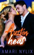 Austin Heat: The ONE...Who Is Mine (Austin Heat #4) by Amari Nylix