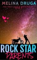 Rock Star Parents by Melina Druga