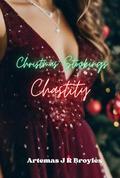Christmas Stockings: Chastity by Artemas J R Broyles