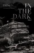 In the Dark: Volume 2 (In the Dark #2) by Beans (Translated by)
