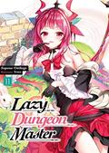 Lazy Dungeon Master, Volume 11 by Supana Onikage