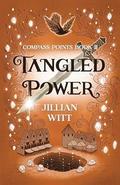 Tangled Power (Compass Points #2) by Jillian Witt