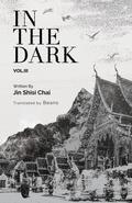 In the Dark: Volume 3 (In the Dark #3) by Beans (Translated by)